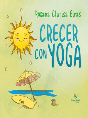 cover image of Crecer con yoga